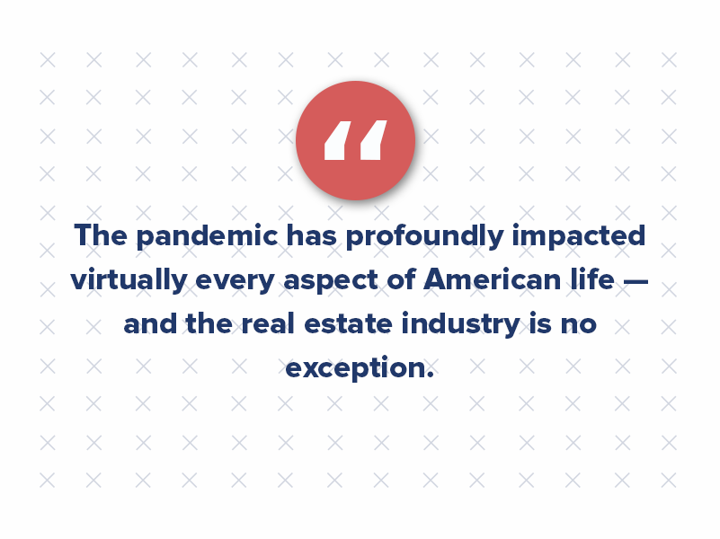 The COVID-19 pandemic has had a profound impact on virtually every aspect of American life — and the real estate industry is no exception. The pandemic has forced us to reexamine many aspects of our built environment, from office space design to residential amenity offerings. 