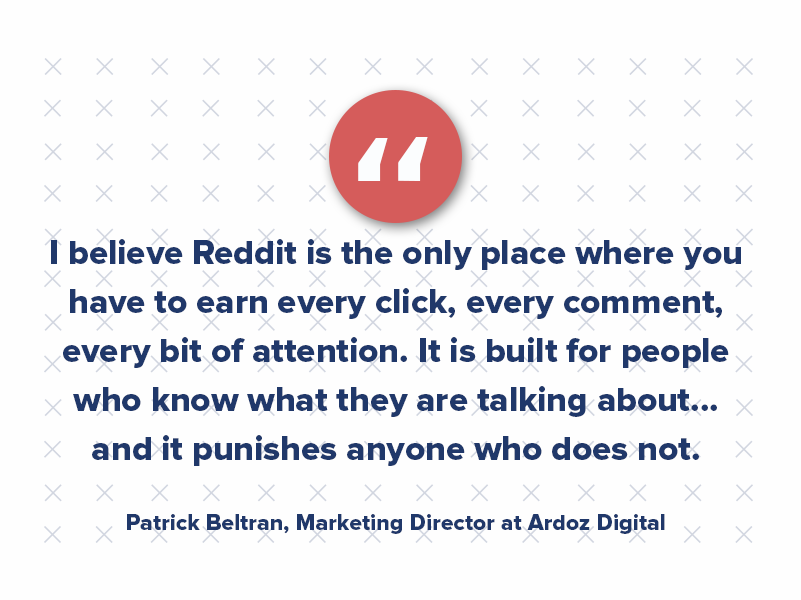 By focusing on genuine, substantive posts that answer common questions, you create valuable content that lasts. Rob Dillan found his authentic, help-focused AMA (Ask Me Anything) thread naturally led traffic back to his website from readers looking for greater detail.